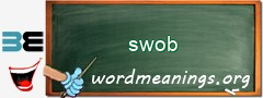 WordMeaning blackboard for swob